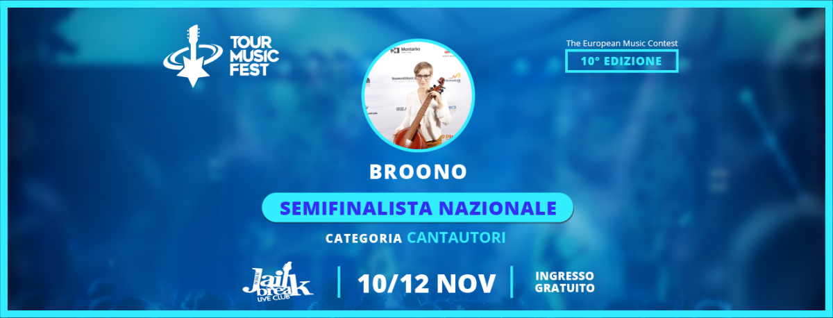 BROONO - Elisabetta Del Ferro SEMIFINALISTA NAZIONALE AL TMF